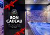 Bon Cadeau - Offre Spa Privatif 2h00 - Soirée après 19h